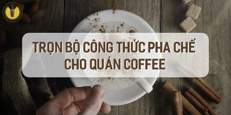 Công thức cà phê